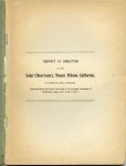 George E. Hale, Report of the Director of the Solar Observatory,